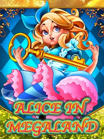 Alice In MegaLand